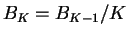 $B_K = B_{K-1} / K$