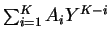 $\sum^{K}_{i=1} A_iY^{K-i}$